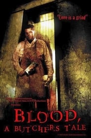 Blood A Butchers Tale' Poster