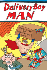 The Adventures of DeliveryBoy Man' Poster