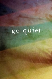 Jnsi Go Quiet' Poster