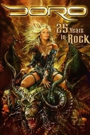 Doro  25 Years in Rock and Still Going Strong' Poster