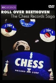 Roll over Beethoven The Chess Records Saga' Poster