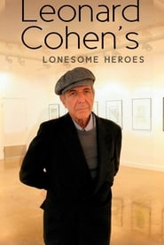 Leonard Cohens Lonesome Heroes' Poster