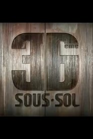 36me Soussol' Poster