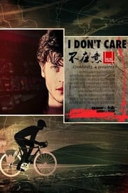 I Dont Care Poster