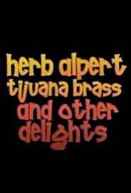 Herb Alpert Tijuana Brass and Other Delights' Poster