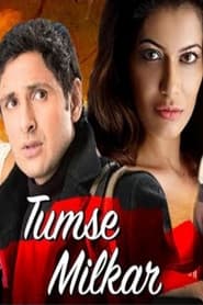 Tumse Milkar' Poster