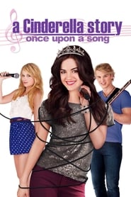 A Cinderella Story Once Upon a Song Poster