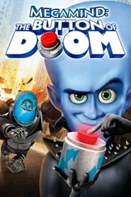 Megamind The Button of Doom' Poster