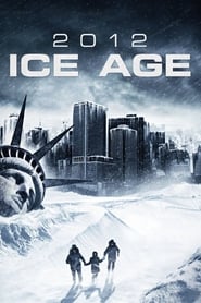 2012 Ice Age' Poster