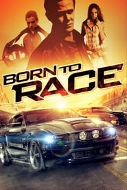 Streaming sources forBorn to Race