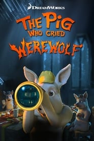 The Pig Who Cried Werewolf' Poster