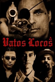 Vatos Locos' Poster