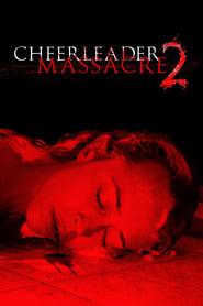 Cheerleader Massacre 2' Poster