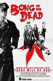 Bong of the Dead' Poster
