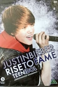 Justin Bieber Rise to Fame' Poster