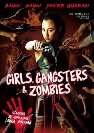 Girls Gangsters  Zombies' Poster