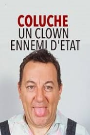Coluche  Un clown ennemi dtat' Poster
