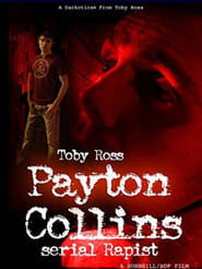 Payton Collins Serial Rapist' Poster