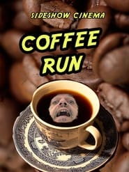 Coffee Run' Poster