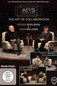 AFIs Master Class  The Art of Collaboration Steven Spielberg and John Williams' Poster