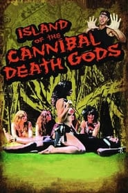 Island of the Cannibal Death Gods' Poster
