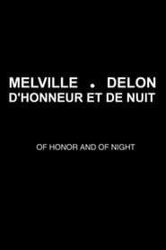 MelvilleDelon Honor and Night' Poster