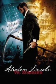 Abraham Lincoln vs Zombies' Poster