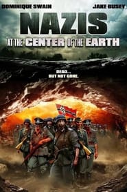 Nazis at the Center of the Earth' Poster