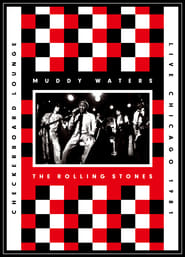 Muddy Waters and The Rolling Stones  Live at the Checkerboard Lounge