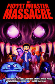 The Puppet Monster Massacre' Poster