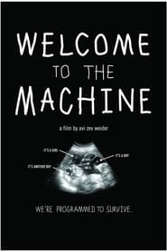 Welcome to the Machine' Poster
