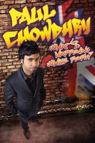 Paul Chowdhry Whats Happening White People' Poster