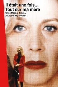 Once Upon a Time All About My Mother' Poster