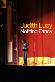 Judith Lucy Nothing Fancy' Poster