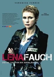 Lena Fauch und die Tochter des Amoklufers' Poster
