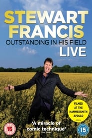 Stewart Francis  Outstanding in His Field' Poster