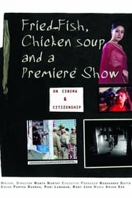 Fried Fish Chicken Soup  a Premiere Show' Poster