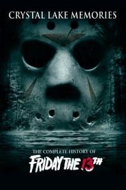 Crystal Lake Memories The Complete History of Friday the 13th' Poster