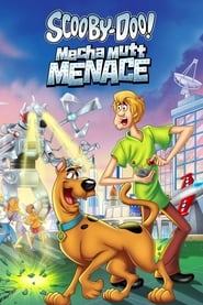 Streaming sources forScoobyDoo Mecha Mutt Menace