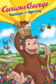Curious George Swings Into Spring' Poster
