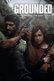 Grounded Making The Last of Us' Poster