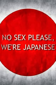 No Sex Please Were Japanese' Poster
