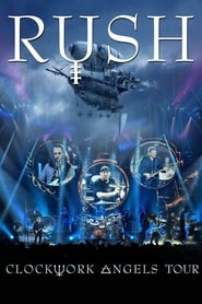Rush  Clockwork Angels Tour' Poster