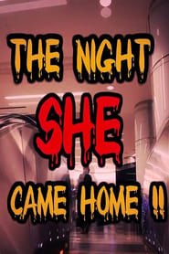 The Night She Came Home' Poster