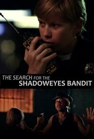 Timmy Muldoon and the Search for the Shadoweyes Bandit' Poster