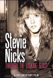 Stevie Nicks Through the Looking Glass' Poster