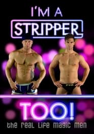 Im a Stripper Too' Poster
