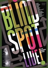 Blind Spot Live' Poster