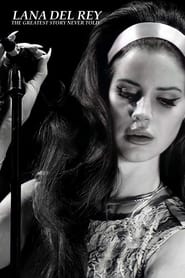 Lana Del Rey The Greatest Story Never Told' Poster