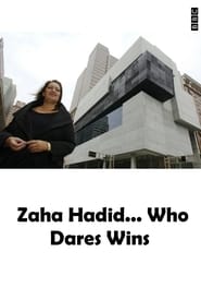 Zaha Hadid Who Dares Wins' Poster
